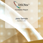 Our comprehensive DISCflex Facillitation Report gives you a detailed breakdown of your DISC profile